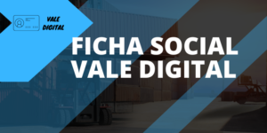 Ficha social del Vale Digital